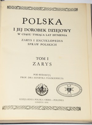 PASZKIEWICZ Henryk - Poland and its historical achievements.... London 1956