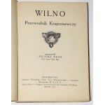 KŁOS Juljusz - Vilnius. Sprievodca po pamiatkach. 1. vydanie. Vilnius 1923.