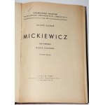KLEINER Juliusz - Mickiewicz 1-2 [v 3 zväzkoch] komplet. Lublin 1948.