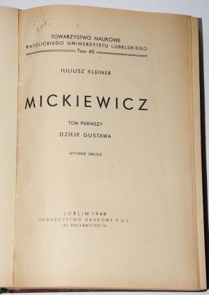 KLEINER Juliusz - Mickiewicz 1-2 [w 3 wol.] komplet. Lublin 1948.