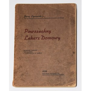 LIPNOWSKI Jerzy - Powszechny lekarz domowy. Łódź 1938.