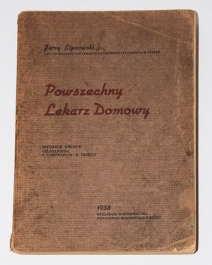 LIPNOWSKI Jerzy - Powszechny lekarz domowy. Łódź 1938.
