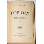 ŻEROMSKI Stefan - Popioły, 1-3 komplet. Warszawa 1912.