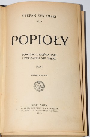 ŻEROMSKI Stefan - Popioły, 1-3 kompletní. Varšava 1912.