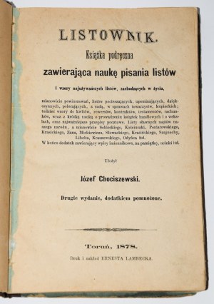 CHOCISZEWSKI Józef - Listownik. Příručka obsahující nauku o psaní dopisů... Toruń 1878