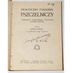 LORENZ Józef - Praktyczny poradnik pszczelniczy. Krakov 1916.