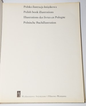 Polish book illustration, edited by Wojciech Skrodzki. 1st ed. Warsaw 1964.