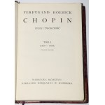 HOESICK Ferdynand - Chopin. Życie i twórczość. 1-2 komplet. Warszawa 1927.