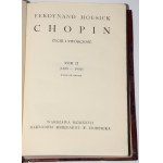 HOESICK Ferdynand - Chopin. Życie i twórczość. 1-2 komplet. Warszawa 1927.