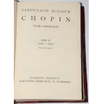 HOESICK Ferdinand - Chopin. Život a dielo. 1-2 kompletné. Varšava 1927.