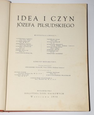 PIŁSUDSKI]. Idee und Tat von Józef Piłsudski. Warschau 1934.