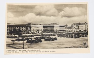VARŠAVA. Pl. Marszałka J. P. v průběhu revue. - VARŠAVA. Place du Marechal Piłsudski pendant une revue militaire. 1936.