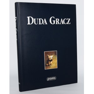 KAMIŃSKI Ireneusz J. - Duda Gracz. Auswahl der Abbildungen, Zusammenstellung der Biographie und Bibliographie Agata Duda Gracz.