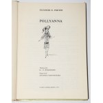 PORTER Eleanor H. - Pollyanna. Ilustr. A. Uniechowski.