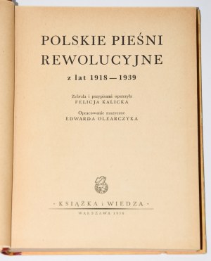 KALICKA Felicja - Canzoni rivoluzionarie polacche del 1918-1939.