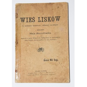 MOCZYDŁOWSKA Marja - obec Lisków na základě zpráv...Kalisz 1913.