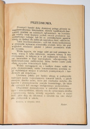 KUROWSKI Emil - Commodity Science. With 59 engravings... Cracow 1911.