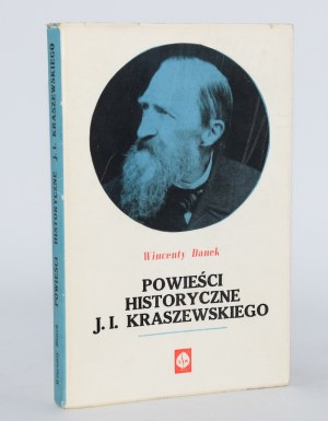 DANEK Wincenty - Historical novels by J. I. Kraszewski.