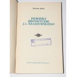 DANEK Wincenty - Powieści historyczne J. I. Kraszewskiego.