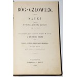 BESSON Louis - Bóg - człowiek. Nauki przez księdza biskupa ... Warszawa 1890