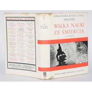KRUIF Paweł - Walka nauki ze śmiercią. Warszawa [1938].