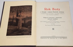 BOŽÍ ROK v liturgii a tradícii Svätej cirkvi.... Katovice 1931.