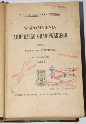 GRABOWSKI Ambroży - Memoirs ... Published by Stanislaw Estreicher. With illustracyami. T. 1-2. Cracow 1909.
