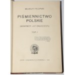 FELDMAN Wilhelm - Polish writing of the last twenty years, 1-2 complete. Lvov 1902.