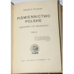 FELDMAN Wilhelm - Piśmiennictwo polskie ostatnich lat dwudziestu, 1-2 komplet. Lwów 1902.