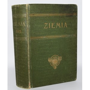 ZIEMIA. Tygodnik Krajoznawczy Illustrowany. W-wa 1913, année IV. Nos. 1-52 complet.