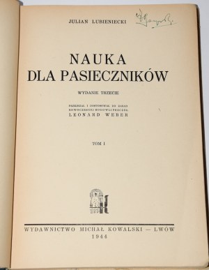 LUBIENIECKI Julian - Nauka dla pasieczników. Třetí vydání. Lwów 1944.