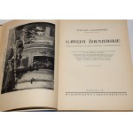 GĄSIOROWSKI Wacław - Gawędy żołnierskie. Pokłosie spuścizny pamiętnikarskiej napoleończyków. Warszawa 1938.