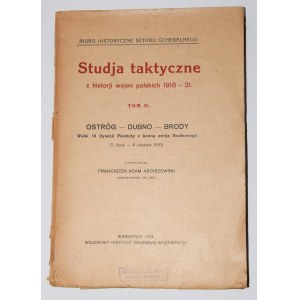 ARCISZEWSKI Franciszek Adam - Studja taktyczne z historji wojen polskich 1918 - 1921. Tom II. Warszawa 1923.