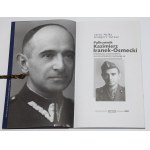 [dedication] MAJKA Jerzy; OSTASZ Grzegorz - Colonel Kazimierz Iranek-Osmecki. Emissary, Cichociemny, officer of the Home Army Headquarters
