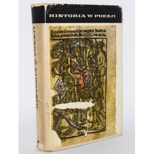 La storia in poesia. Antologia di poesia storica e patriottica polacca. Ed. B. Walczyna.
