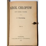 KRASZEWSKI J.I. - Król Chłopów. Czasy Każmirza Wielkiego, 1-4 komplet [in 1 Bd.]. Warschau 1889.