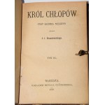 KRASZEWSKI J.I. - Król Chłopów. Czasy Każmirza Wielkiego, 1-4 komplet [in 1 Bd.]. Warschau 1889.