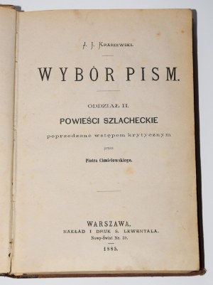 KRASZEWSKI J.I. - Le dernier des Skierzynski. Deux mondes. Varsovie 1885.