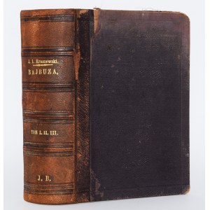 KRASZEWSKI J.I. - Bajbuza. (Czasy Zygmunta III), 1-3 vollständig [in 1 Bd.]. Wyd. 1. Kraków 1885.
