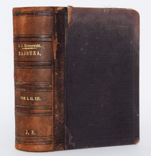 KRASZEWSKI J.I. - Bajbuza. (Czasy Zygmunta III), 1-3 komplet [v 1 svazku]. Wyd. 1. Kraków 1885.