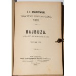 KRASZEWSKI J.I. - Bajbuza. (Czasy Zygmunta III), 1-3 komplet [w 1 wol.]. Wyd. 1. Kraków 1885.
