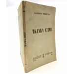 Wierzyński Kazimierz - Tkanka ziemi. ERSTE AUSGABE!