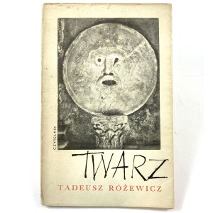 Różewicz Tadeusz - Twarz. PREMIÈRE ÉDITION !