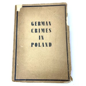 [German crimes in Poland]. German crimes in Poland.