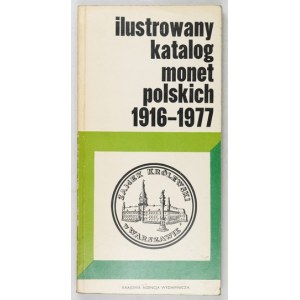 KAMIŃSKI Czesław - Ilustrowany katalog monet polskich 1916-1977. Wyd. IV poprawione i uzupełnione. Warszawa 1977....