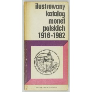 KAMIŃSKI Czesław - Ilustrowany katalog monet polskich 1916-1982. Wyd. VI poprawione i uzupełnione. Warszawa 1977....