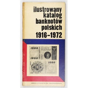 KOWALSKI Marian - Ilustrowany katalog banknotów polskich 1916-1972. Wyd. II poprawione i uzupełnione....