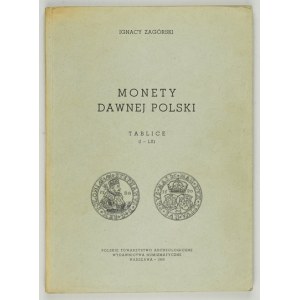 Reprint desek k I. Zagórski Mince starého Polska.