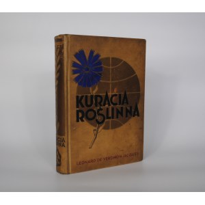 Leonard de Verdmon Jacques - Kuracja Roślinna - 1936