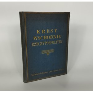 Seweryn Przybylski - Kresy Wschodnie Rzeczypospolitej - Lwów 1926